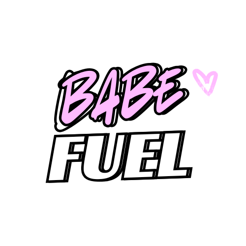 BabeFuel™ | Glow Up Starts Here 💅